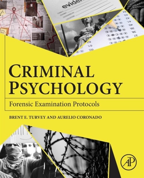 Criminal Psychology: Forensic Examination Protocols (Paperback)
