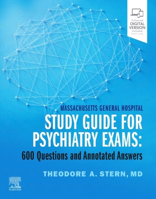 Massachusetts General Hospital Study Guide for Psychiatry Exams: 600 Questions and Annotated Answers (Paperback)
