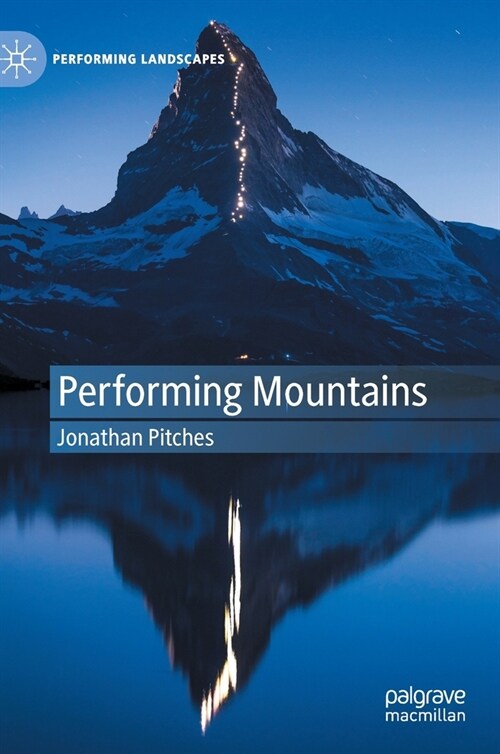 Performing Mountains (Hardcover)