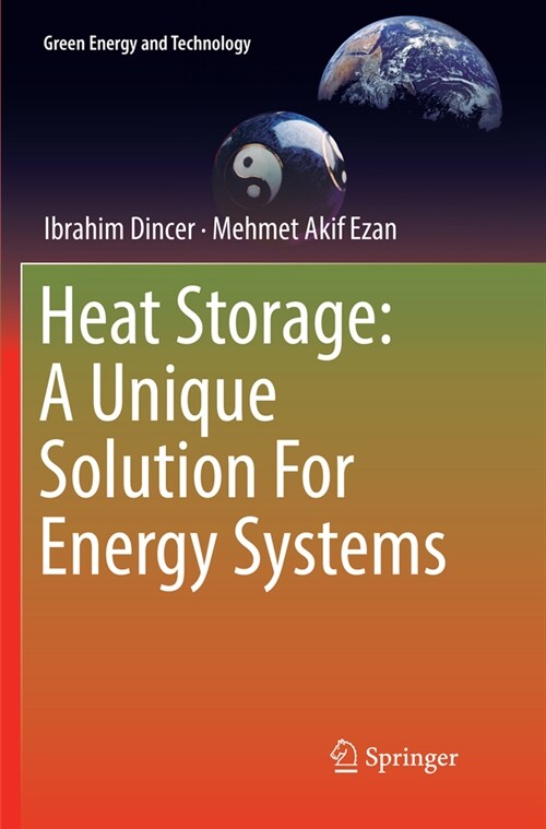 Heat Storage: A Unique Solution For Energy Systems (Paperback)