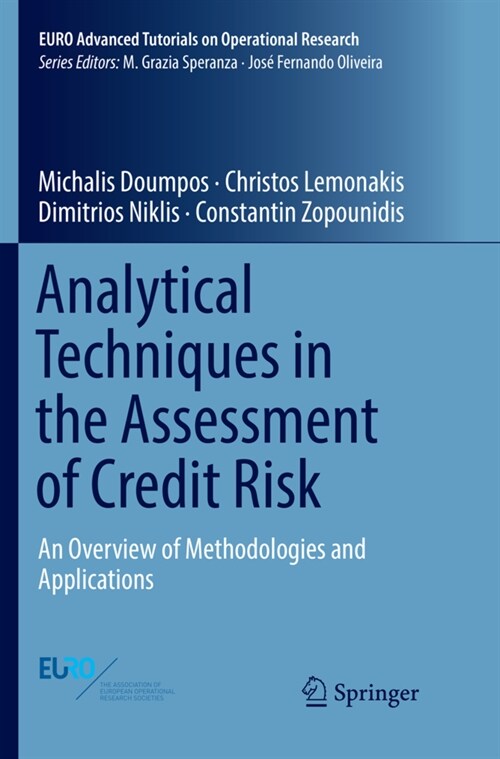 Analytical Techniques in the Assessment of Credit Risk: An Overview of Methodologies and Applications (Paperback, Softcover Repri)