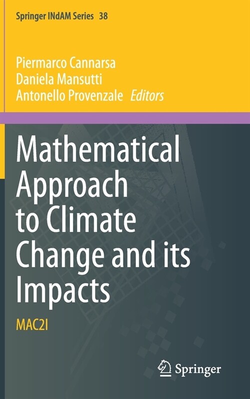 Mathematical Approach to Climate Change and Its Impacts: Mac2i (Hardcover, 2020)