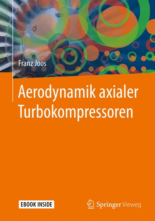 Aerodynamik Axialer Turbokompressoren (Hardcover, 1. Aufl. 2020)