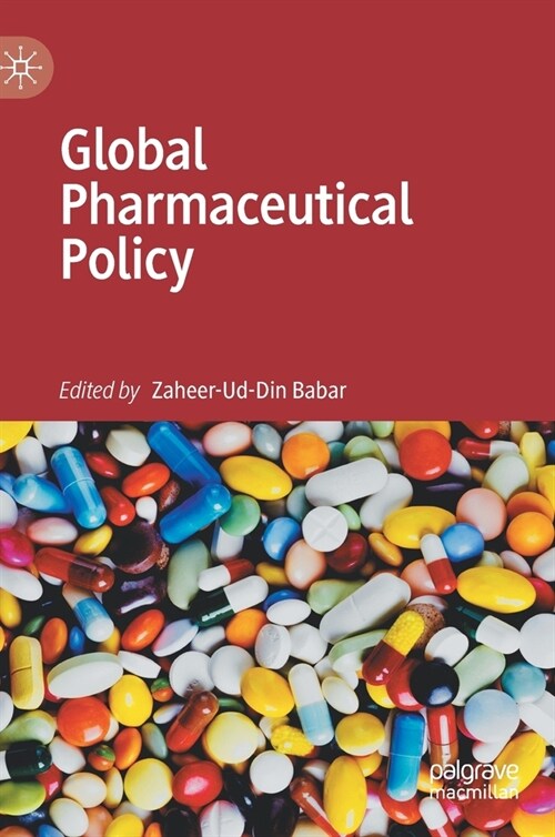 Global Pharmaceutical Policy (Hardcover)