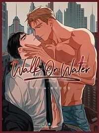 W.O.W (Walk On Water) 04화