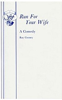Run for Your Wife (Paperback)