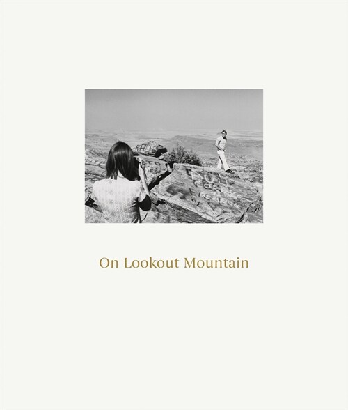 Robert Adams: On Lookout Mountain (Hardcover)