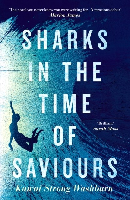 Sharks in the Time of Saviours (Hardcover, Main)