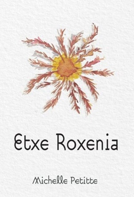 Etxe Roxenia (Paperback)