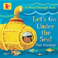 Let's Go Under the Sea! (Board Book)