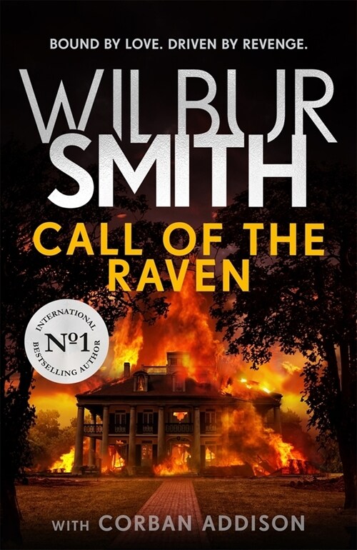 Call of the Raven : The unforgettable Sunday Times bestselling novel of love and revenge (Hardcover)