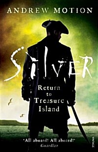 Silver : Return to Treasure Island (Paperback, Young Adult Edition)