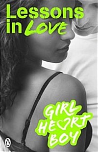 Girl Heart Boy: Lessons in Love (Paperback)