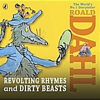 Revolting Rhymes and Dirty Beasts (CD-Audio)