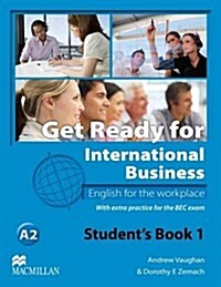 Get Ready For International Business 1 Students Book [BEC] (Paperback)