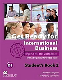 Get Ready For International Business 2 Students Book [BEC] (Paperback)