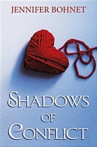 Shadows of Conflict (Hardcover)