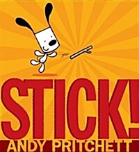 Stick! (Hardcover)