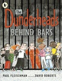 The Dunderheads Behind Bars (Paperback)
