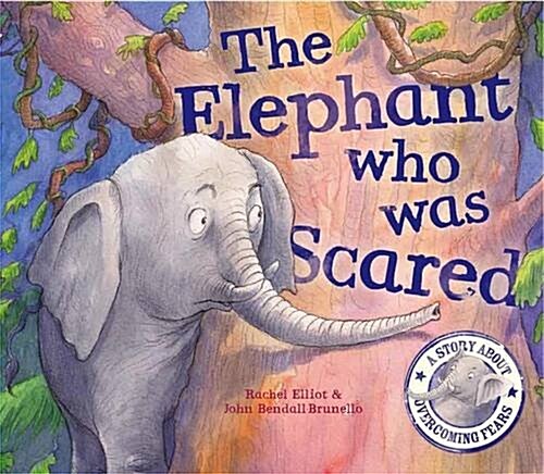 The Elephant Who Was Scared (Paperback)