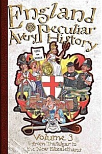 England : A Very Peculiar History (Hardcover)