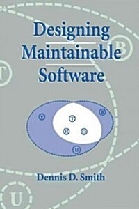 Designing Maintainable Software (Paperback, Softcover Repri)
