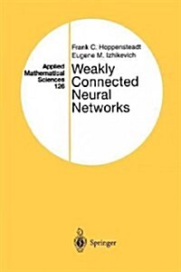 Weakly Connected Neural Networks (Paperback, Softcover Repri)