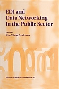 EDI and Data Networking in the Public Sector (Paperback, 1998)