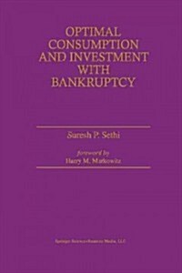 Optimal Consumption and Investment with Bankruptcy (Paperback, Softcover Repri)