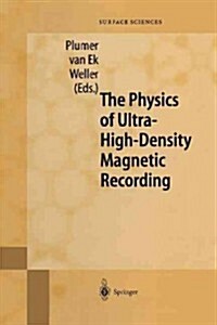 The Physics of Ultra-High-Density Magnetic Recording (Paperback, Softcover Repri)