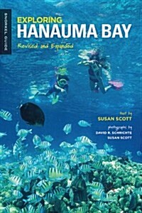 Exploring Hanauma Bay: Revised and Expanded (Paperback, Revised, Expand)