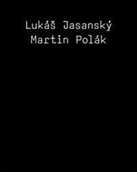 Lukas Jasansky & Martin Polak (Paperback)