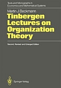 Tinbergen Lectures on Organization Theory (Paperback, 2, 1988. Softcover)