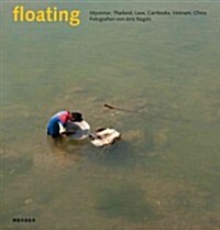 Jens Nagels: Floating (Hardcover)