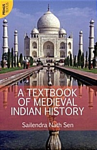 A Textbook of Medieval Indian History (Paperback)