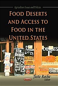 Food Deserts & Access to Food in the United States (Paperback, UK)