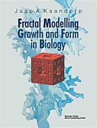 Fractal Modelling: Growth and Form in Biology (Paperback, Softcover Repri)