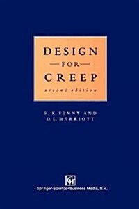 Design for Creep (Paperback, 2, 1995. Softcover)
