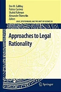 Approaches to Legal Rationality (Paperback, 2011)