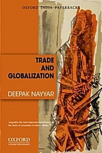 Trade and Globalization (Oip) (Paperback, Revised)