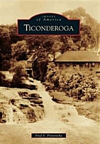 Ticonderoga (Paperback)