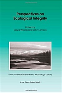 Perspectives on Ecological Integrity (Paperback, 1995)