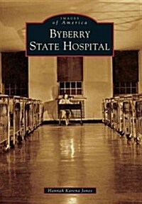 Byberry State Hospital (Paperback)