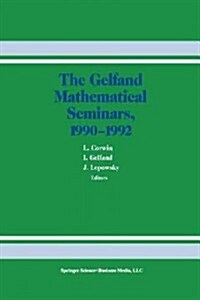 The Gelfand Mathematical Seminars, 1990-1992 (Paperback, Softcover Repri)