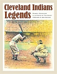 Cleveland Indians Legends (Hardcover)