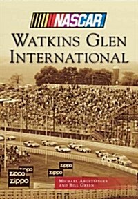 Watkins Glen International (NASCAR Library Collection) (Paperback)