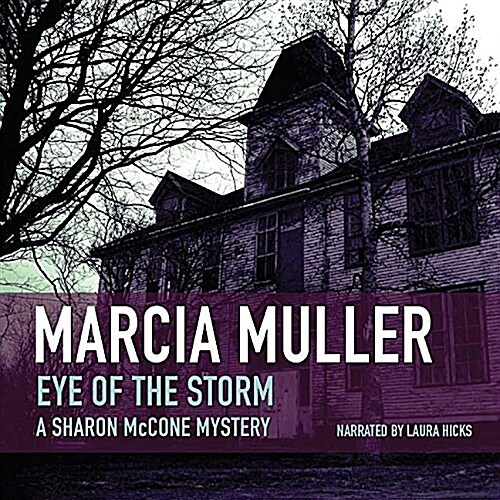 Eye of the Storm Lib/E (Audio CD)