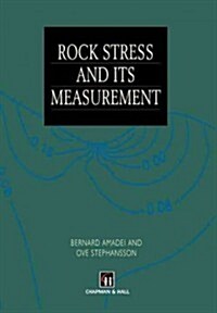 Rock Stress and Its Measurement (Paperback, Softcover Repri)