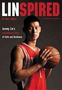 [중고] Linspired: Jeremy Lins Extraordinary Story of Faith and Resilience (Paperback, Updated, Expand)