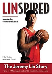 Linspired: The Jeremy Lin Story (Paperback)